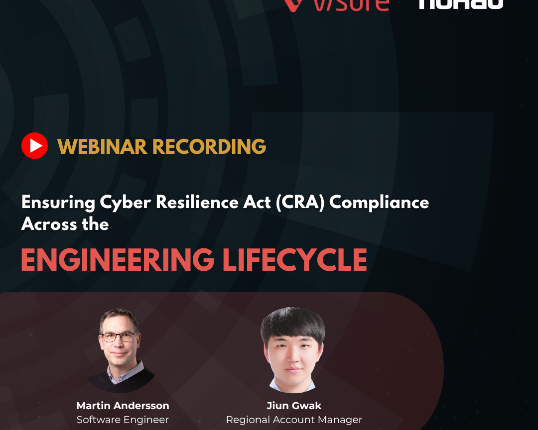 Ensuring Cyber Resilience Act (CRA) Compliance Across the Engineering Lifecycle - Watch the webinar on demand