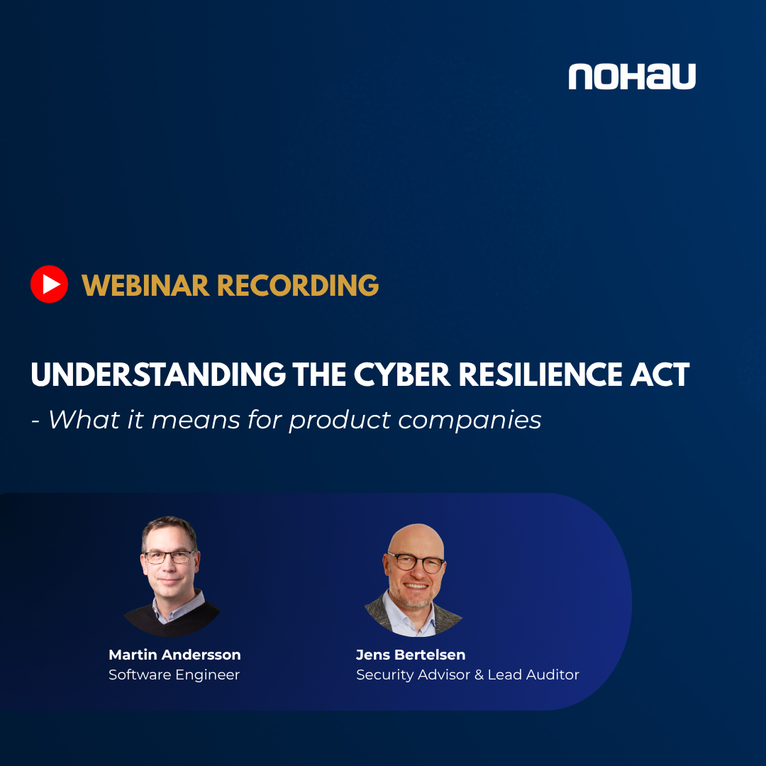 Understanding the Cyber Resilience Act: Watch the webinar on demand