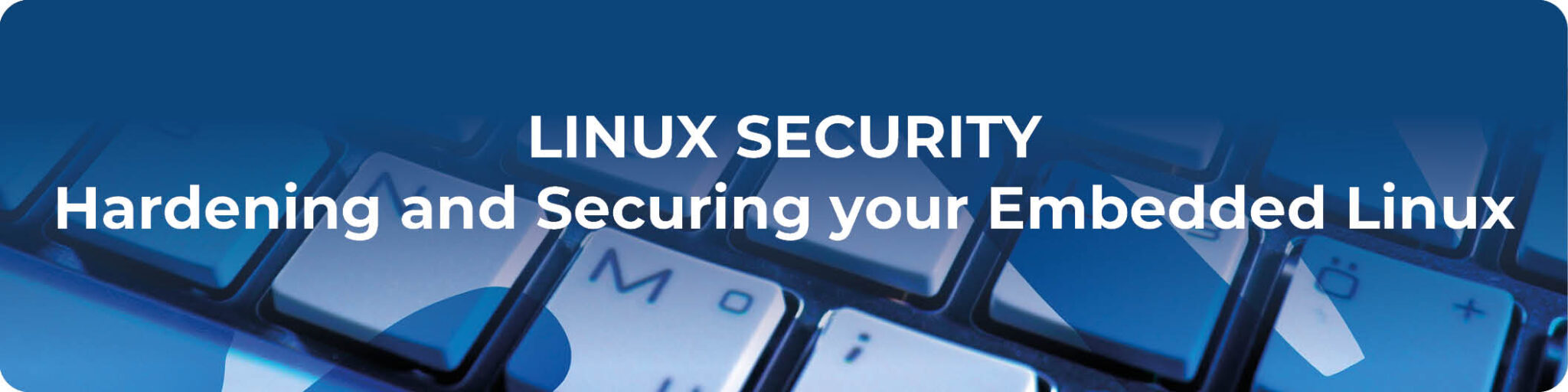 Linux Security 2 - Hardening And Securing Your Embedded Linux - Nohau ...