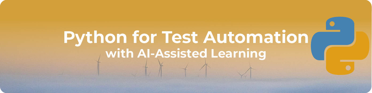 Python for Test Automation with AI-Assisted Learning