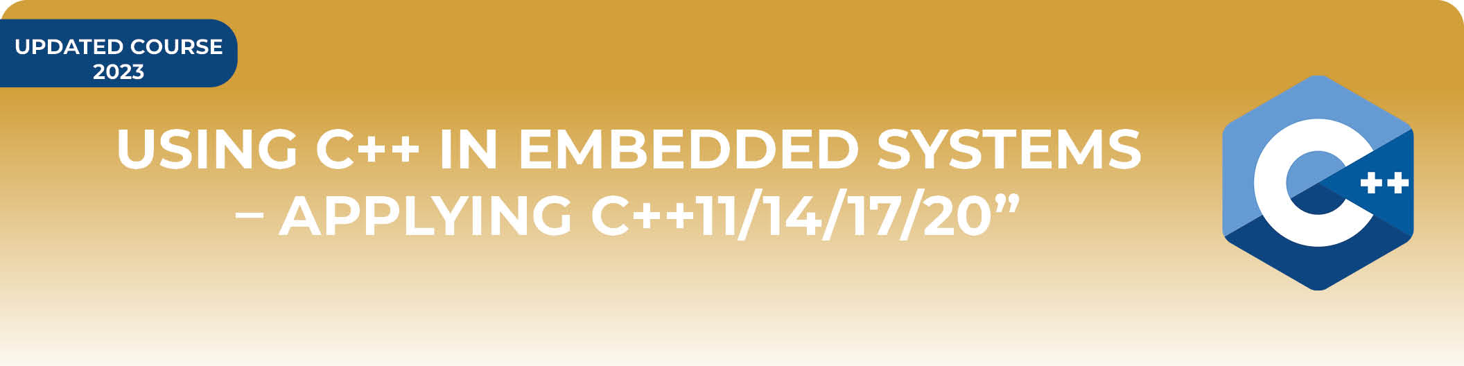 Using C++ in Embedded Systems – Applying C++11/14/17/20”